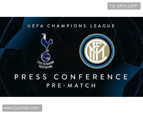 热刺对阵国际米兰比赛主裁判的执法表现分析与影响探讨